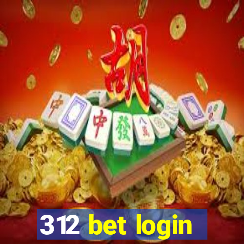 312 bet login